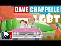 🤣 Dave Chappelle - LGBT (Animated)