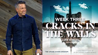The Upside Down Kingdom- Part 3 | Luke 6:46-49 | Josh Teis