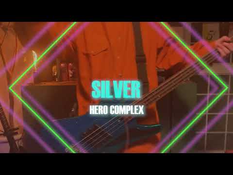 【弾いてみた】SILVER / HERO COMPLEX bass  cover