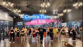 Zin 106 zin volume (A Contra Tiempo )￼ bachata /Reggaeton /merengue /zumbadance fitness