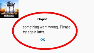 Fix PIXEL'S UNKNOWN BATTLE GROUND Oops - Something Went Wrong Error  Android- Please Try Again Later screenshot 5