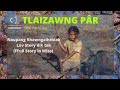 Tlaizawng prfull story in mizo