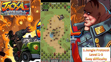 [*/\*] Jackal Squad - 1.Jungle Protocol Level 1-5 (Easy)