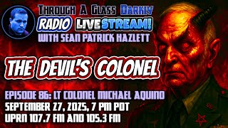 Through A Glass Darkly Radio: The Devils Colonel
