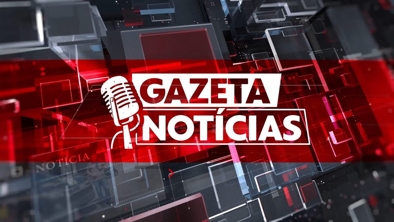 GAZETA NOTÍCIAS - 10 -03 - 2026 | AO VIVO