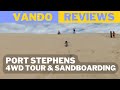 Review  port stephens 4wd tour sandboarding adventure