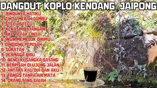 Download Lagu DANGDUT KOPLO KENDANG JAIPONG FULL ALBUM - RINDUNYA HATIKU ‪@RagilPongdut MP3