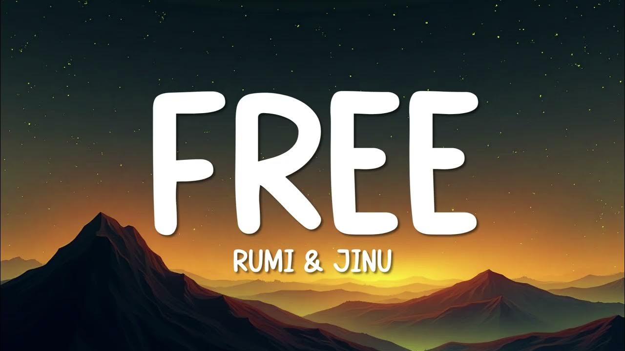 RUMI & JINU - Free (Lyrics) | KPop Demon Hunters RUMI & JINU - Free (Lyrics) | KPop Demon Hunters