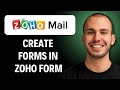 How to create form in Zoho Forms [2026 GUIDE]