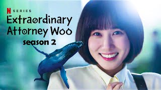 Extraordinary Attorney Woo Season 2 Trailer (2024) With Park Eun-bin & Kang Tae-oh