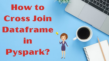 How to Cross Join Dataframe in Pyspark | Cross Join in Pyspark | Learn Pyspark