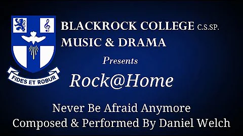 Daniel Welch - Never Be Afraid Anymore | Rock@Home