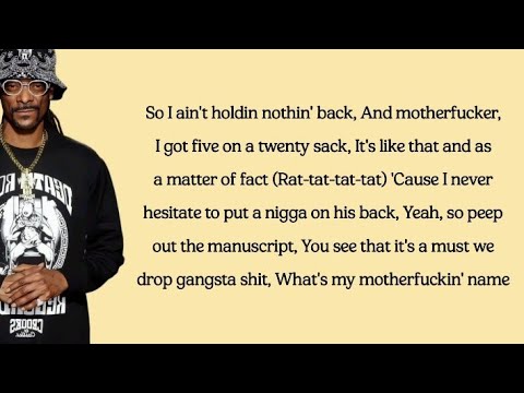 Snoop Dogg - Who Am I (What's My Name)? (lyrics)