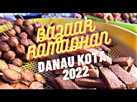 Bazaar Ramadhan Danau Kota | Bazaar Ramadhan 2022