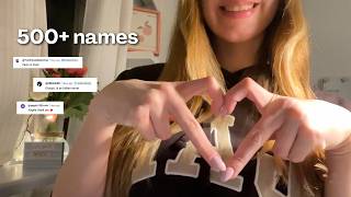 asmr if i say your name you can go to sleep (500  names) saying my subscribers names part 2 🤍