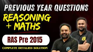 RAS Pre Exam 2015 Complete Solution 🔥 | Reasoning Rishi Sir + Maths Manish Sir