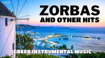 Thumbnail of ZORBAS And Other Hits | Greek Instrumental Music | Sirtaki | Bouzouki | Ελληνική Ορχηστρική Μουσική