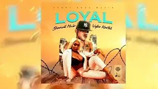 Vybz Kartel X Shaneil Muir - Loyal (Official)