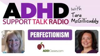 How to Overcome Perfectionism and Adult ADHD | Podcast with Lynne Edris