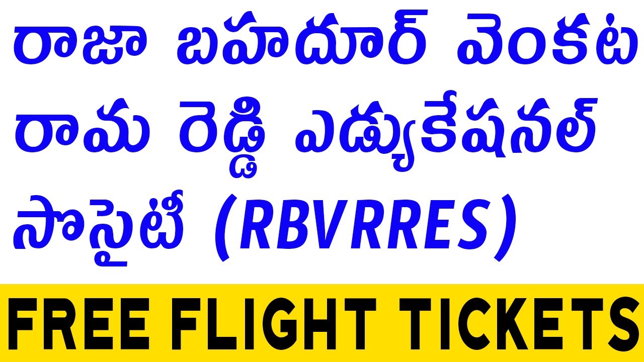 RBVRRES Raja Bahadur Venkata Rama Reddy Educational Society