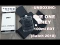 Unboxing The One Grey by Dolce&amp;Gabbana (2018 batch) *Tester