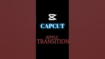 Ripple transition tutorial in CapCut🔥💀 ! #shorts #viral