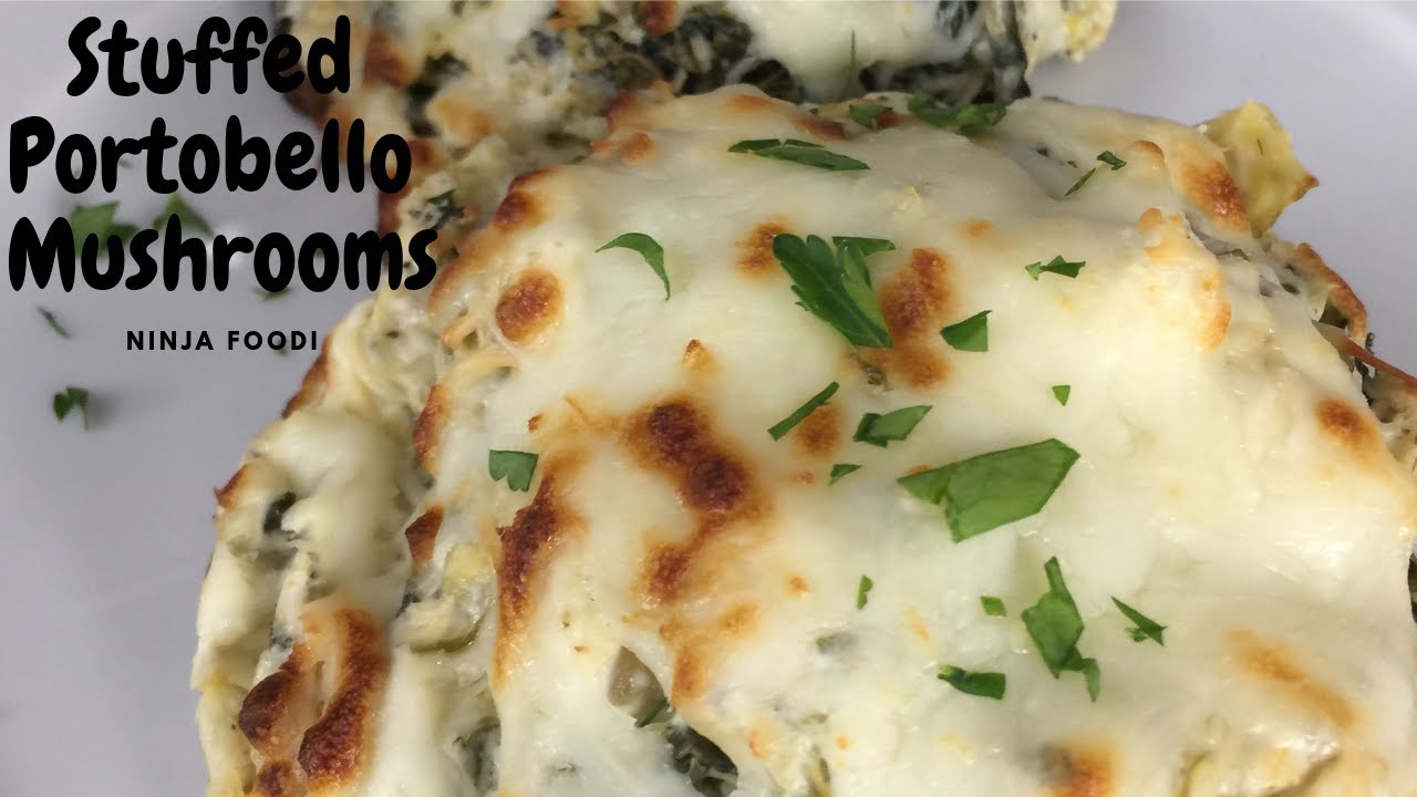 Ninja Foodi Stuffed Portobello Mushrooms! YouTube
