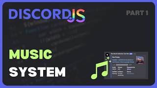 Music System Part 1 | Discord.js v14 #12 (2026)
