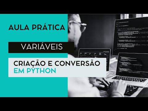 Aula Prática: Estrutura Básica de Variáveis em Python