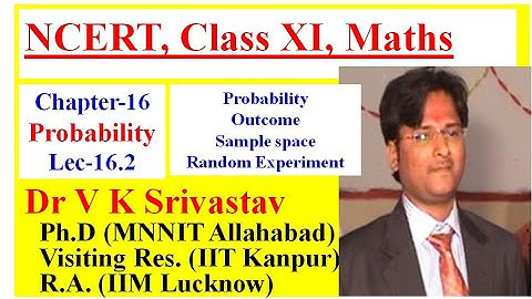 Lec 16.2 || Chapter-16 || Class 11|| Probability||