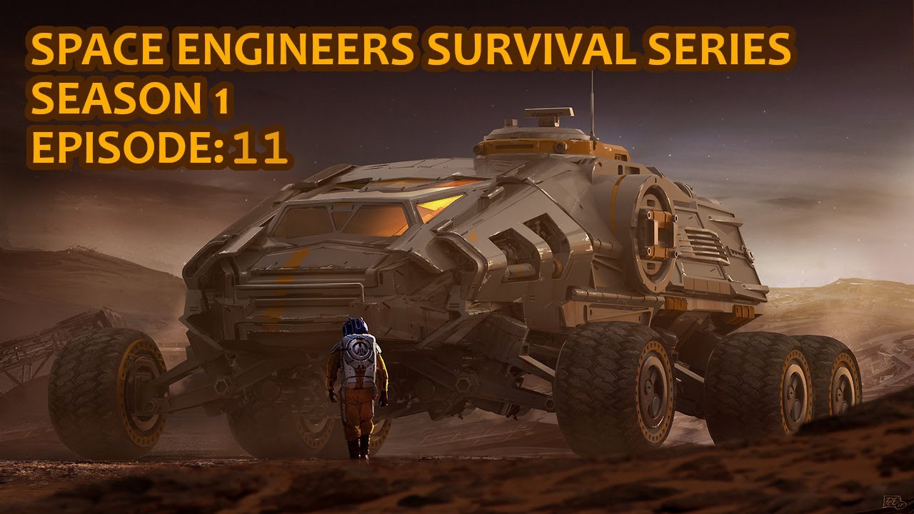 Space Engineers - Season 1- Episode- 11 - YouTube