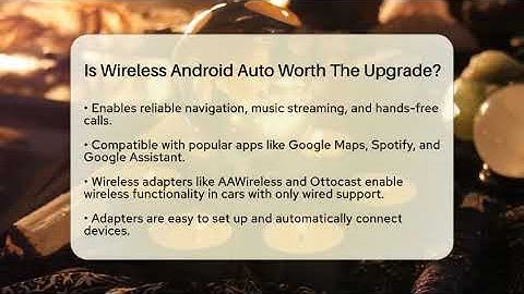 Is Wireless Android Auto Worth The Upgrade? - Talking Tech Trends