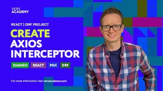 Full Stack React Django DRF Project | Axios Interceptor