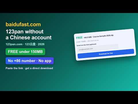 How to download from 123pan (123云盘) without a Chinese account