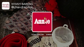 Tomorrow - Karaoke For Him (Annie)