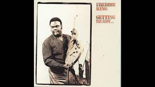 Freddie King - Dust My Broom