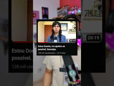 ESSE YOUTUBER PRECISA DE AJUDA!