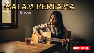 MALAM PERTAMA - ROSSA | ACCAUSTIK COVER