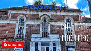 Royalty Theatre - Abandoned UK @RoisininWonderland
