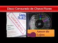 Disco CENSURADO de Chava Flores / DISCO COMPLETO