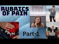 Rubrics of pain part 1