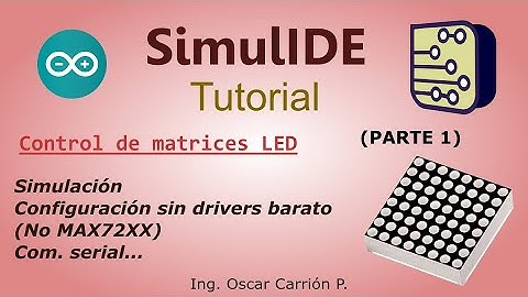 Como usar y configurar matrices LED (Parte 1)