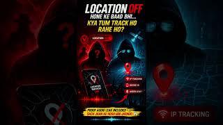 Location OFF hai… phir bhi tracking possible? Sach jaan lo! 🔥
