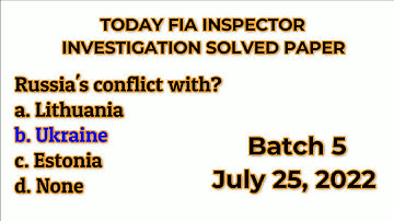 FIA Inspector Investigation Solved Paper Batch 5, Evening || July 25, 2022