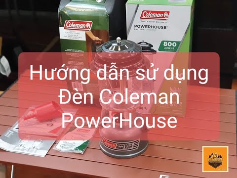 Video Đập hộp cây đèn măng xông Coleman PowerHouse và hướng... - youtube