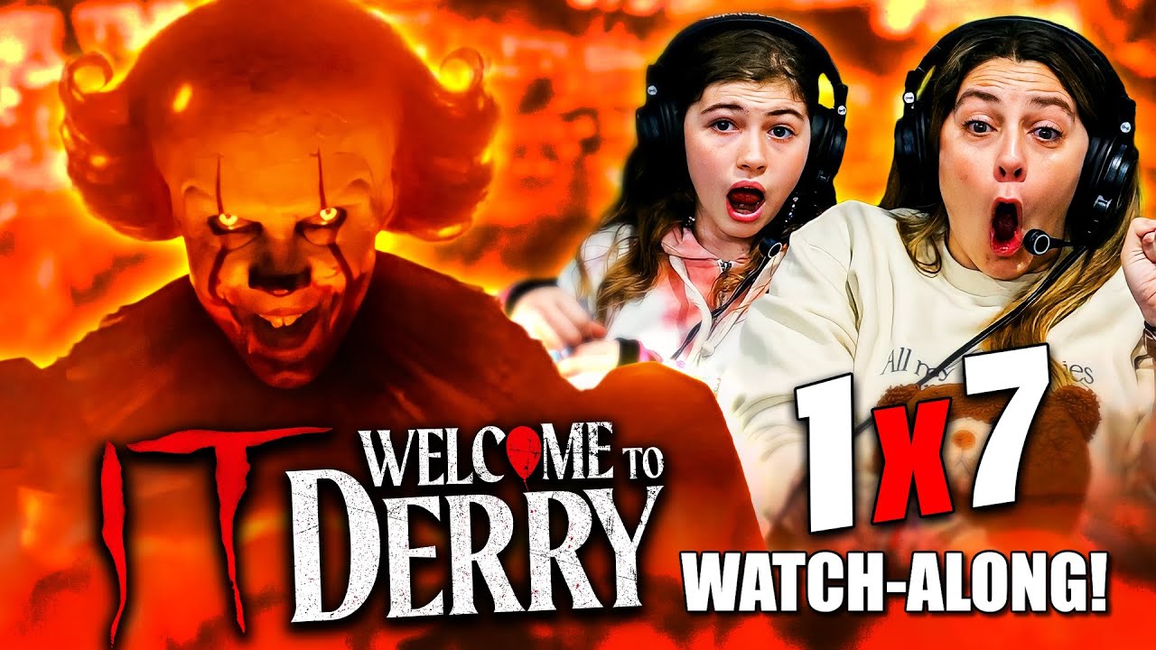 IT: Welcome To Derry Episode 1x7 Full, Unedited, Watch-Along Reaction! [Member Exclusive]