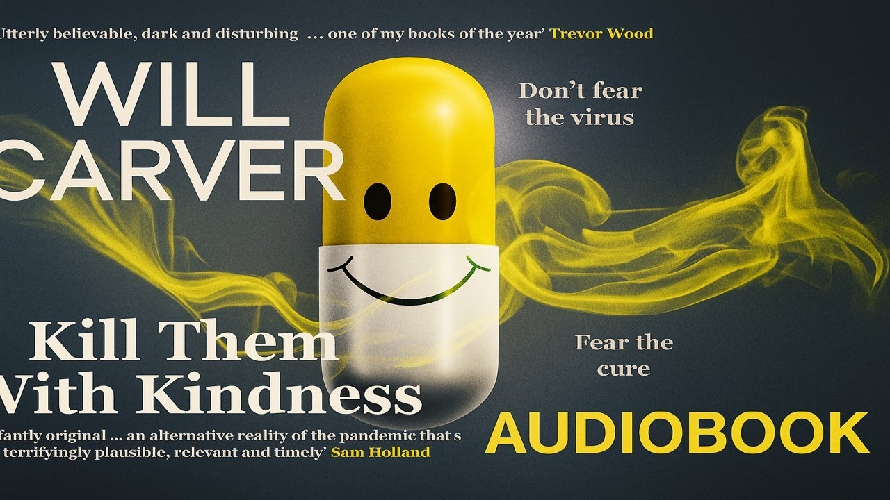 Kill Them with Kindness by Will Carver | Thriller Audiobook
