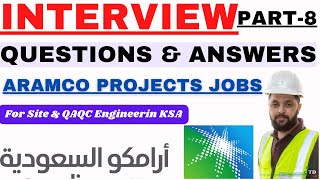 Interview Questions And Answers For Civil Engineering Jobs in Aramco Part-8| Jobs in Aramco Projects