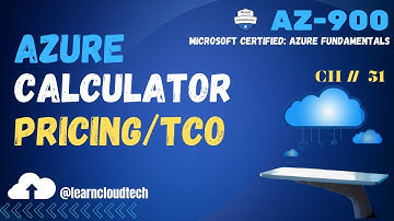 Azure Fundamentals | Azure pricing | TCO Calculator | CH-51 |  #azure