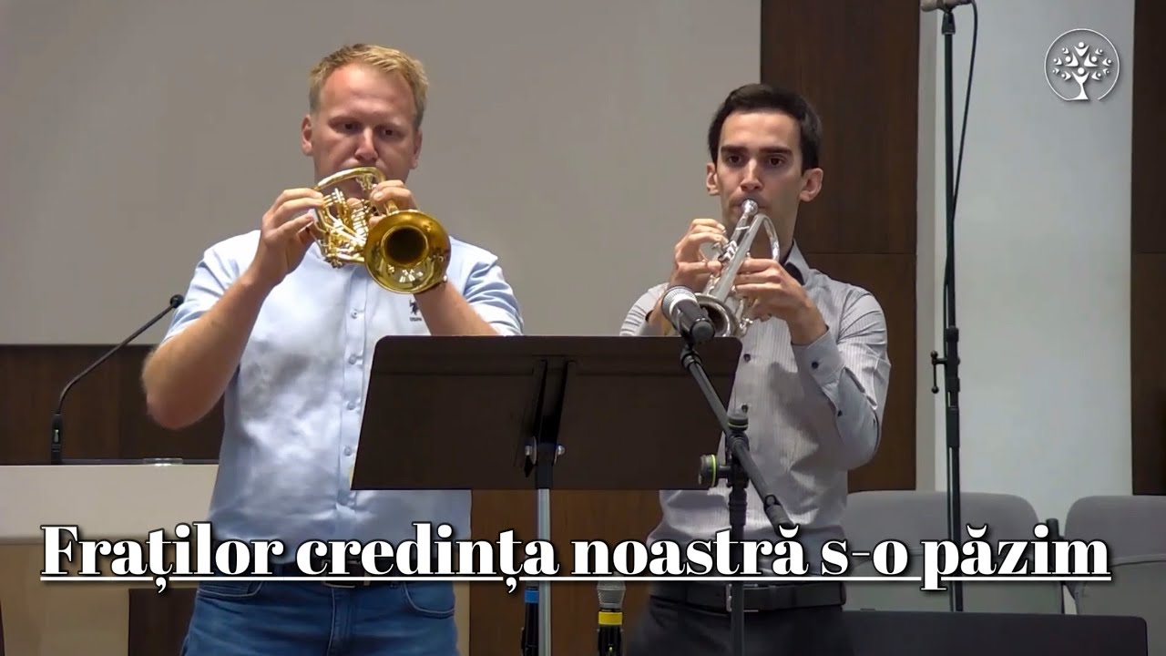 Duet Trompetă - Fraților credința noastră s-o păzim
